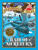 Raid_of_No_Return___Nathan_Hale_s_hazardous_tales__vol__7__