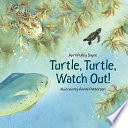 Turtle__turtle__watch_out_