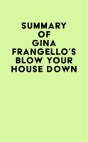 Summary_of_Gina_Frangello_s_Blow_Your_House_Down