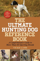 The_Ultimate_Hunting_Dog_Reference_Book