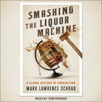 Smashing_the_Liquor_Machine
