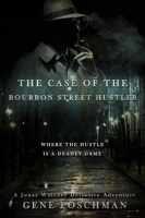 The_Case_of_the_Bourbon_Street_Hustler