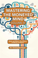 Mastering_the_Moneyed_Mind__Volume_III