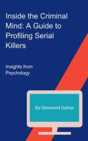 Inside_the_Criminal_Mind__A_Guide_to_Profiling_Serial_Killers