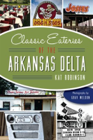 Classic_Eateries_Of_The_Arkansas_Delta