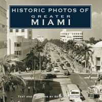 Historic_Photos_of_Greater_Miami