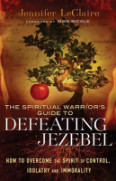 The_Spiritual_Warrior_s_Guide_to_Defeating_Jezebel