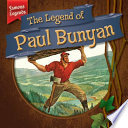 The_legend_of_Paul_Bunyan