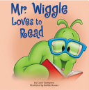 Mr__Wiggle_loves_to_read
