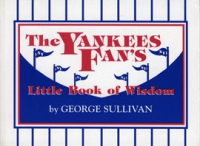 The_Yankees_Fan_s_Little_Book_of_Wisdom