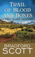 Trail_of_blood_and_bones