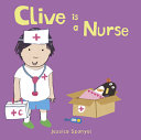 Clive_is_a_nurse