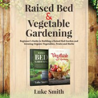 Raised_Bed_and_Vegetable_Gardening_____2_in_1