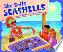 She_sells_seashells_and_other_tricky_tongue_twisters