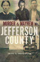 Murder___Mayhem_in_Jefferson_County