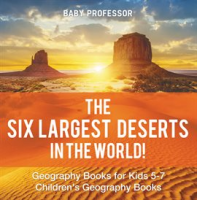 The_Six_Largest_Deserts_in_the_World_