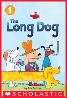 The_Long_Dog__Scholastic_Reader__Level_1_