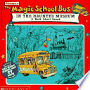 Scholastic_s_The_magic_school_bus_in_the_haunted_museum