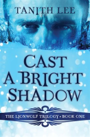 Cast_a_Bright_Shadow