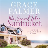 No_Secret_Like_Nantucket