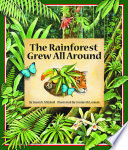 The_rainforest_grew_all_around