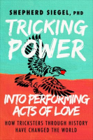 Tricking_Power_into_Performing_Acts_of_Love
