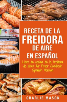 Receta_De_La_Freidora_De_Aire_Libro_De_Cocina_De_La_Freidora_De_Aire__Air_Fryer_Cookbook_Spanish
