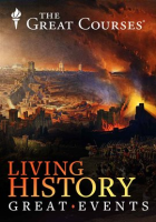 Living_History__Experiencing_Great_Events_of_the_Ancient_and_Medieval_Worlds