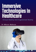 Immersive_Technologies_In_Healthcare__Virtual_Reality_And_Augmented_Reality