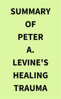 Summary_of_Peter_A__Levine_s_Healing_Trauma