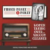 Fibber_McGee_and_Molly__Women_Taking_Over___Vaccum_Cleaner