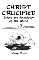Christ_Crucified_Before_the_Foundation_of_the_World