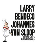Larry_Bendeco_Johannes_Von_Sloop