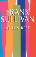 Frank_Sullivan_at_His_Best