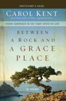 Between_a_Rock_and_a_Grace_Place_Participant_s_Guide