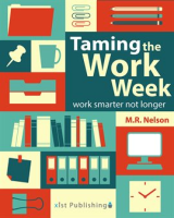 Taming_the_Work_Week