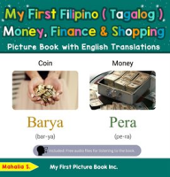 My_First_Filipino__Tagalog__Money__Finance___Shopping_Picture_Book_With_English_Translations