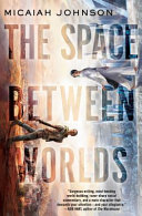 The_space_between_worlds