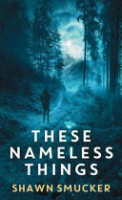 These_nameless_things