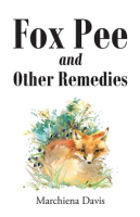 Fox_Pee_and_Other_Remedies
