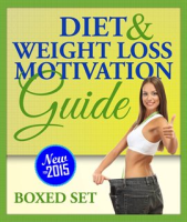 Diet_and_Weight_Loss_Motivation_Guide__Boxed_Set_