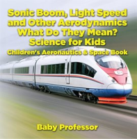 Sonic_Boom__Light_Speed_and_other_Aerodynamics