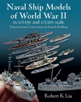 Naval_Ship_Models_of_World_War_II_in_1_1250_and_1_1200_Scales
