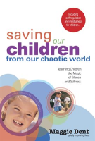 Saving_Our_Children_From_Our_Chaotic_World
