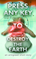 Press_Any_Key_to_Destroy_the_Earth