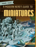 A_Modern_Nerd_s_Guide_to_Miniatures