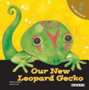 Let_s_take_care_of_our_new_leopard_gecko