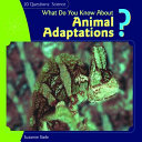 What_do_you_know_about_animal_adaptations_