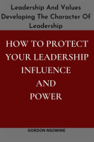 How_to_Protect_Your_Leadership_Influence_and_Power