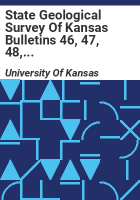 State_Geological_Survey_of_Kansas_Bulletins_46__47__48__49__50__51__1943_